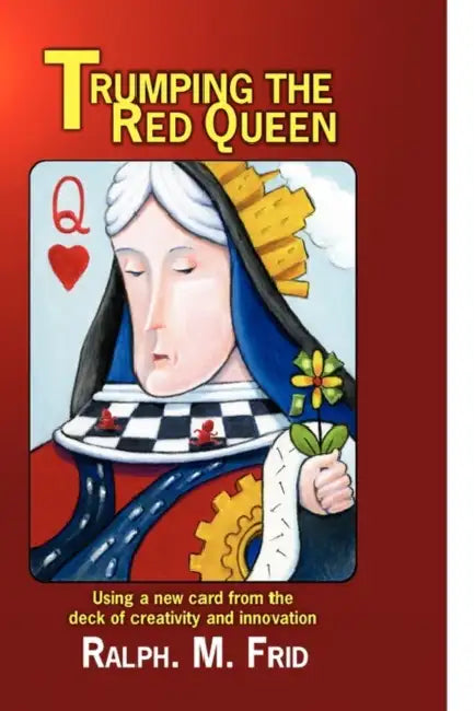 Trumping the Red Queen by Ralph M. Frid