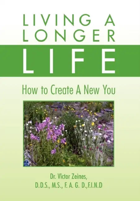 Living a Longer Life by Victor Zeines