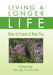 Living a Longer Life by Victor Zeines