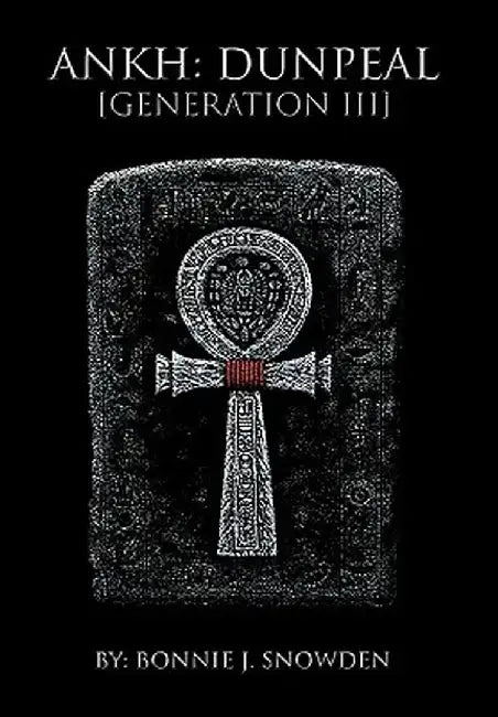 Ankh: Dunpeal [Generation III] by Bonnie J. Snowden