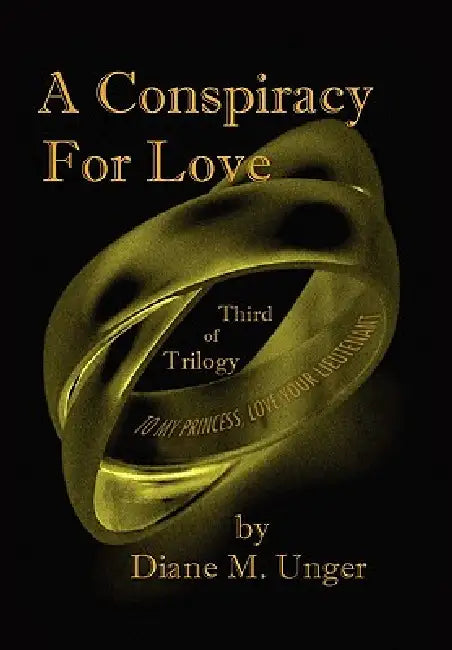 A Conspiracy for Love by Diane M. Unger