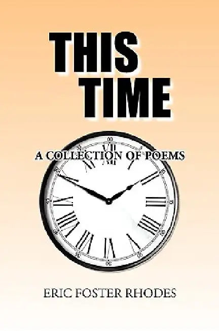 This Time by Eric Foster Rhodes