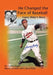 He Changed the Face of Baseball: The Larry Doby Story by Trudie Engel