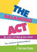 The Balancing ACT by J. Harrison Drake
