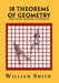 18 Theorems of Geometry: for High School Students by William Smith