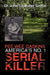 Pee Wee Gaskins America's No. 1 Serial Killer by John Chandler Griffin