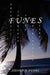 F U N E S by Steven A. Funes