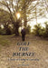 Golf the Journey by Jim Delarme