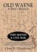 Old Wayne by Cletis R. Ellinghouse