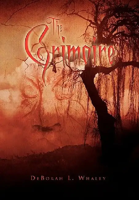 The Grimoire by Deborah L. Whaley