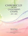 Chronicles of the Children's Chapel by Henry M. Bergtraum