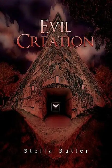 Evil Creation by Stella Butler