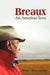 Breaux, an American Icon by Kinnon Mac Kinnon