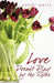 Love Doesn't Play by the Rules by Perry Sandi Perry