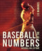 Baseball by the Numbers: Baseball Hall of Fame by R. McManus J. R. McManus