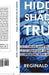 Hidden in the Shadow of Truth: Why Our Black Boys Choose Criminality, Prison, and Enslavement by E. Hicks Reginald E. Hicks