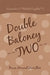 Double Baloney Two: (Limericks & **Related Couplets**) by Bruce Howard Hamilton