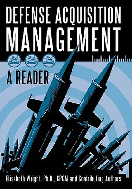 Defense Acquisition Management by Elisabeth Wright