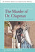 The Murder of Dr. Chapman: The Legendary Trials of Lucretia Chapman and Her Lover by Linda Wolfe