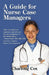 A Guide for Nurse Case Managers by Charlotte Cox