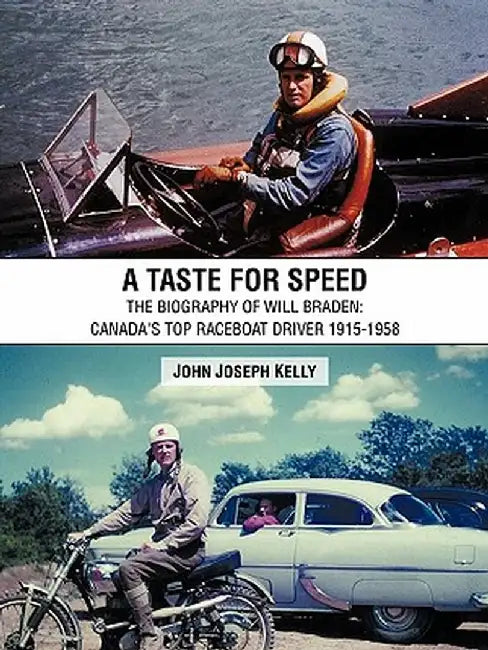 A Taste for Speed by John Joseph Kelly