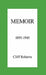 Memoir: 1895-1945 by Cliff Roberts