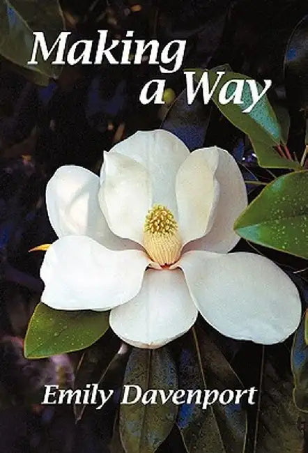 Making a Way by Emily Davenport