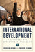 International Development: A Casebook for Effective Management by Frederick Keenan