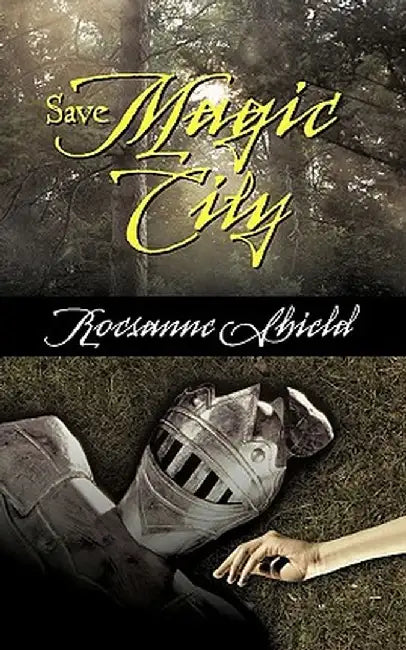 Save Magic City by Rocsanne Shield