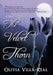 The Velvet Thorn by Olivia Villa-Real