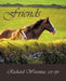 Friends by Richard Wasenius Csr Rpr