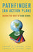 Pathfinder: An Action Plan Making the Most of High School by Frank C. Leana Phd