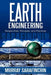 Earth Engineering: Perspectives, Principles, and Practices by Murray Sarafinchin