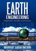 Earth Engineering: Perspectives, Principles, and Practices by Murray Sarafinchin