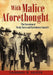 With Malice Aforethought: The Execution of Nicola Sacco and Bartolomeo Vanzetti by Theodore W. Grippo