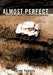 Almost Perfect: The True Story of the Crawford Family Murders by Greg Fogarty