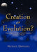 Creation or Evolution?: Origin of Species in Light of Science's Limitations and Historical Records by Michael Ebifegha