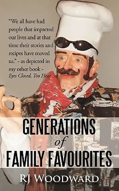 Generations of Family Favourites by Rj Woodward