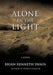 Alone in the Light by Brian Kenneth Swain