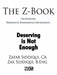 The Z-Book on Scientific Research & Experimental Development: Deserving Is Not Enough by Zafar Siddiqui Ca