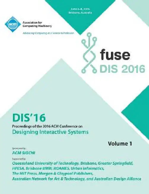 Dis 2016 Designing Interactive Interfaces Conference Vol 1 by Dis 2016 Conference Committee