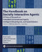 The Handbook on Socially Interactive Agents: 20 Years of Research on Embodied Conversational Agents, Intelligent Virtual Agents, and Social Robotics V by Birgit Lugrin