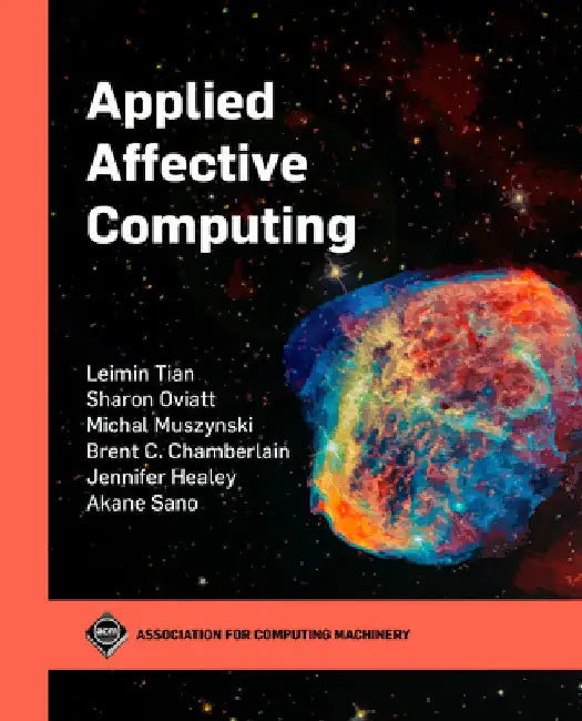 Applied Affective Computing by Leimin Tian