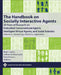 The Handbook on Socially Interactive Agents: 20 Years of Research on Embodied Conversational Agents, Intelligent Virtual Agents, and Social Robotics, by Birgit Lugrin