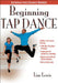 Beginning Tap Dance by Lisa Lewis