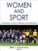 Women and Sport: Continuing a Journey of Liberation and Celebration by Ellen J. Staurowsky