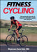 Fitness Cycling by Shannon Sovndal, Tyler Farrar