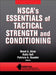Nsca's Essentials of Tactical Strength and Conditioning by Nsca -National Strength & Conditioning A