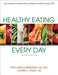 Healthy Eating Every Day by Ruth Ann Carpenter, Carrie E. Finley