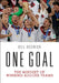 One Goal: The Mindset of Winning Soccer Teams by Bill Beswick